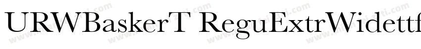 URWBaskerT ReguExtrWidettf字体转换